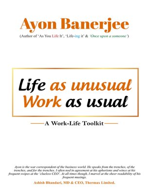 cover image of Life as Unusual Work as Usual